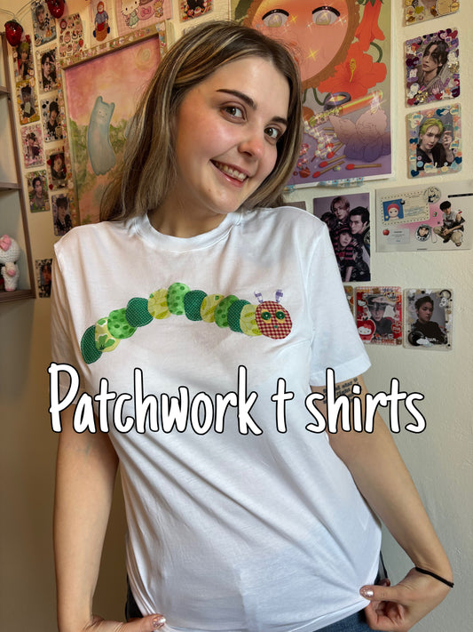 Patchwork T-Shirts: hungry caterpillar